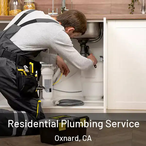  Residential Plumbing Service Oxnard, CA