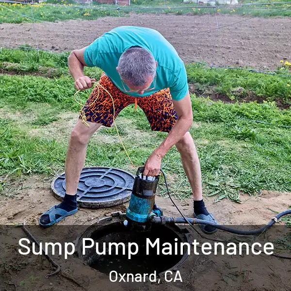  Sump Pump Maintenance Oxnard, CA